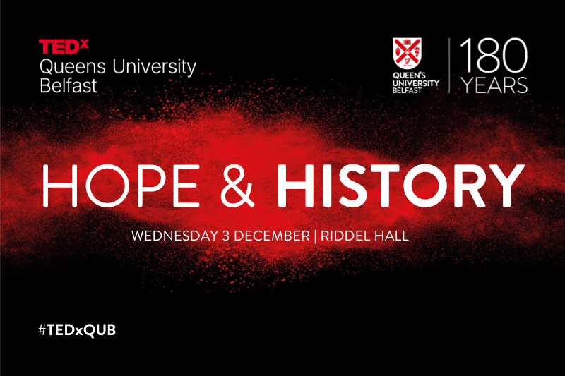 TEDxQUB Hope and History